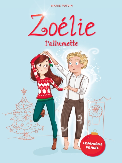 Title details for Zoélie l'allumette by Marie Potvin - Available